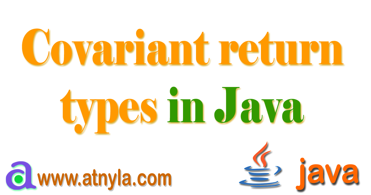 Covariant Return Type In Java: Definition And Examples